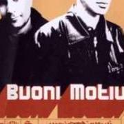 The lyrics PAURE of 2 BUONI MOTIVI is also present in the album Meglio tardi che mai (2002)