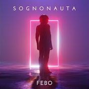 The lyrics L'UOMO LUNATICO of FEBO is also present in the album Sognonauta (2021)