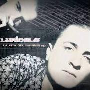 The lyrics NON SMETTO (REMIX) of LYRICALZ is also present in the album La vita del rapper