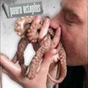 The lyrics TUTTO È FERMO of FRANCESCO PAURA is also present in the album Octoplus (2008)