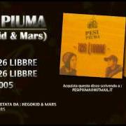 The lyrics X - GENERATION of PESI PIUMA is also present in the album 126 libbre (2005)