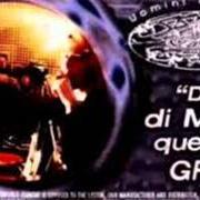 The lyrics INTRO of UOMINI DI MARE is also present in the album Dei di mare quest'el gruv (1996)