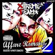 The lyrics FACCE 'MBOCCA' PT.2 of XTREME TEAM is also present in the album Affare romano 2 (2007)