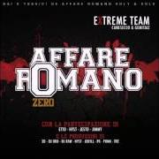 The lyrics HATERZ of XTREME TEAM is also present in the album Affare romano zero (2014)