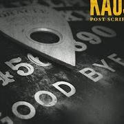 The lyrics P.S. (INTRAUTRO) of KAOS is also present in the album Post scripta (2011)