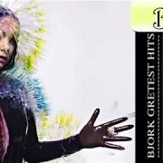 The lyrics ALL IS FULL OF LOVE of BJORK is also present in the album Greatest hits (2002)