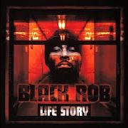 The lyrics ESPACIO of BLACK ROB is also present in the album Life story (2000)
