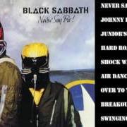 The lyrics SWINGING THE CHAIN of BLACK SABBATH is also present in the album Never say die! (1978)