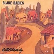 The lyrics LOOSE of BLAKE BABIES is also present in the album Earwig (1989)