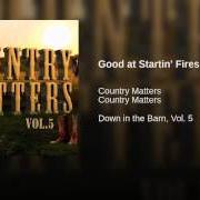 The lyrics GOOD AT STARTIN' FIRES of BLAKE SHELTON is also present in the album Startin' fires