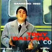 The lyrics ROMANTICA of TONY DALLARA & RENATO RASCEL is also present in the album Sanremo