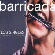 The lyrics EN LA ESQUINA DEL ZORRO of BARRICADA is also present in the album No sé que hacer contigo (1987)