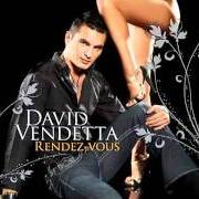The lyrics UNIDOS PARA LA MUSICA (FLAMENCO MIX) of DAVID VENDETTA is also present in the album Rendez-vous (2007)