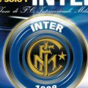 The lyrics C'E' SOLO L'INTER - VERSIONE STADIO of GRAZIANO ROMANI is also present in the album C'è solo l'inter (2002)