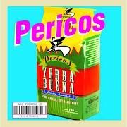 The lyrics WHY, BABY WHY of LOS PERICOS is also present in the album Yerba buena (1996)