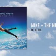 The lyrics WONDER of MIKE + THE MECHANICS is also present in the album Let me fly (2017)