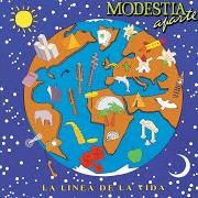 The lyrics MI EXTRAÑA FORMA DE QUERER of MODESTIA APARTE is also present in the album La linea de la vida (1992)
