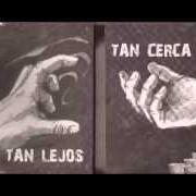 The lyrics AQUÍ LEJOS of OJOS LOCOS is also present in the album Tan lejos tan cerca (2007)