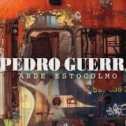 The lyrics EN LA OSCURIDAD of PEDRO GUERRA is also present in the album Arde estocolmo (2016)