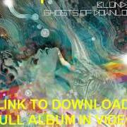 The lyrics BALLAD of BLONDIE is also present in the album Ghosts of download (2013)