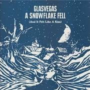The lyrics SILENT NIGHT/NOAPTE DE VIS of GLASVEGAS is also present in the album A snowflake fell (and it felt like a kiss) (2008)