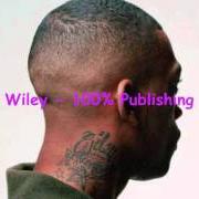 The lyrics WISE MAN AND HIS WORDS of WILEY is also present in the album 100% publishing (2011)