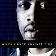 The lyrics HEADBANGER of WILEY is also present in the album Race against time (2009)