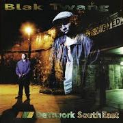 The lyrics DETTWORK SOUTHEAST of BLAK TWANG is also present in the album Dettwork southeast (2014)