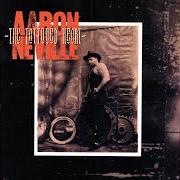 The lyrics IN YOUR EYES of AARON NEVILLE is also present in the album The tattooed heart (1995)
