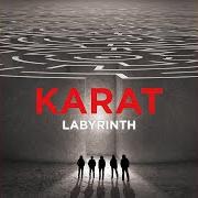 The lyrics 1000 KARAT of KARAT is also present in the album Labyrinth (2018)