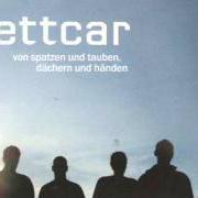 The lyrics DEICHE of KETTCAR is also present in the album Von spatzen und tauben (2005)