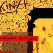 The lyrics SFOGLIO I MIEI GIORNI of KINA is also present in the album Se ho vinto se ho perso (1989)