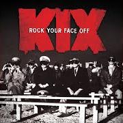 The lyrics DIRTY GIRLS of KIX is also present in the album Rock your face off (2014)