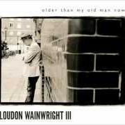 The lyrics DOUBLE LIFETIME of LOUDON WAINWRIGHT III is also present in the album Older than my old man now (2012)