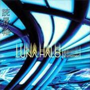 The lyrics RUNNING AWAY of LUNA HALO is also present in the album Shimmer (2000)