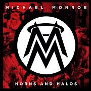 The lyrics SATURDAY NIGHT SPECIAL of MICHAEL MONROE is also present in the album Horns and halos (2013)