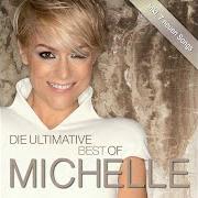 The lyrics ERSTE SEHNSUCHT of MICHELLE is also present in the album Die ultimative best of (2014)