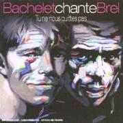 The lyrics VOIR UN AMI PLEURER of PIERRE BACHELET is also present in the album Bachelet chante brel: tu ne nous quittes pas (2003)