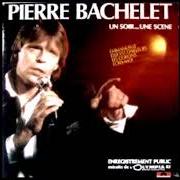 The lyrics JE NE VEUX QUE TON AMOUR of PIERRE BACHELET is also present in the album Un soir, une scène (1982)