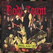 The lyrics WANNA BE A GANGSTA of BODY COUNT is also present in the album Manslaughter (2014)