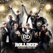 The lyrics TAKE CONTROL of ROLL DEEP is also present in the album Winner stays on (2010)