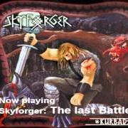 The lyrics THE DEVILSLAYER of SKYFORGER is also present in the album Kurbads (2010)