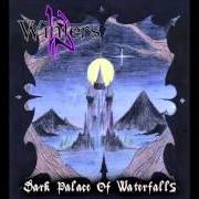 The lyrics THE GIFT of 13 WINTERS is also present in the album Dark palace of waterfalls (2008)