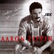 The lyrics SHE'S GOT A WAY OF MAKIN' ME FORGET of AARON TIPPIN is also present in the album Lookin' back at myself (1994)