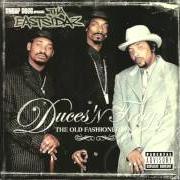 The lyrics COOL of THA EASTSIDAZ is also present in the album Duces 'n trayz: the old fashioned way (2001)