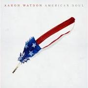 The lyrics SILVERADO SATURDAY NIGHT of AARON WATSON is also present in the album American soul (2021)