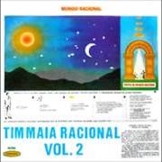 The lyrics QUE LEGAL of TIM MAIA is also present in the album Racional (vol 2) (1976)