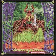 The lyrics STONE A PIG of BONGZILLA is also present in the album Gateway (2002)