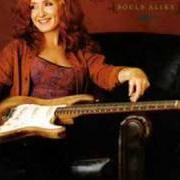 The lyrics GOD WAS IN THE WATER of BONNIE RAITT is also present in the album Souls alike