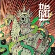 The lyrics THE WARS: PART I of THIS IS HELL is also present in the album Black mass (2011)